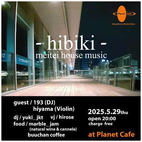 - hibiki - Live DJ MIX (session with violin) 5/29/2025