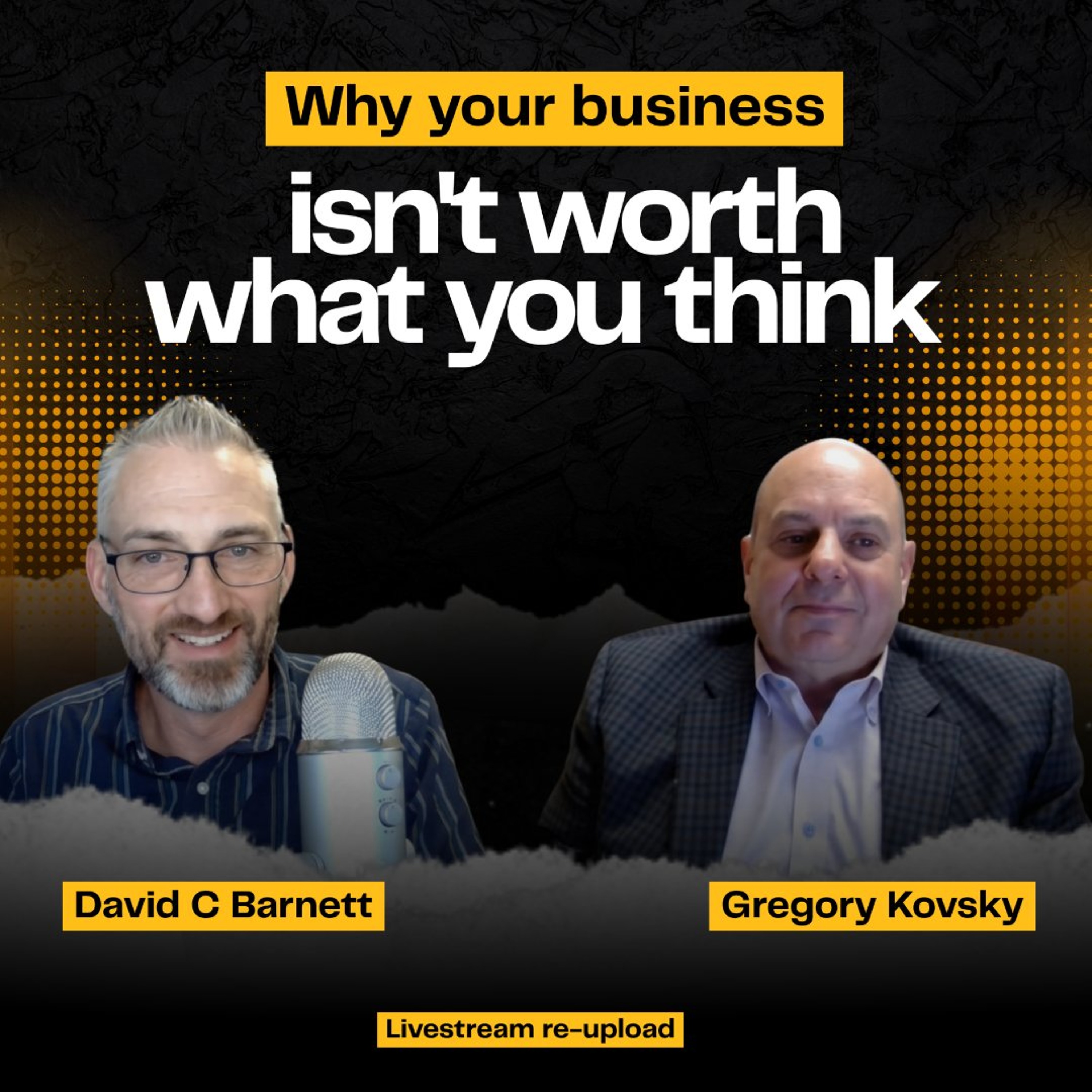 Why your business isn't worth what you think | Gregory Kovsky
