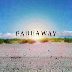 Fadeaway