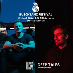 Michael Ritter b2b Till Antonio | Buschtanz Festival 2022