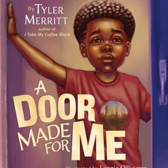 [PDF/Ebook] A Door Made for Me - Tyler Merritt