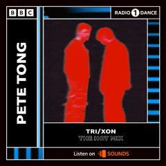 Tri/xon BBC Radio One - Hot Mix