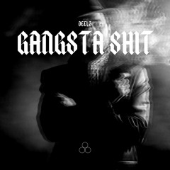 Gangsta Shit (Original Mix)