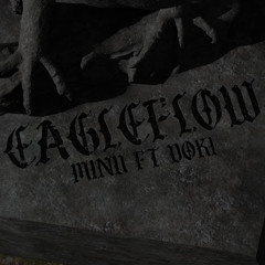EAGLEFLOW w/ Doki ( Prod. daln )