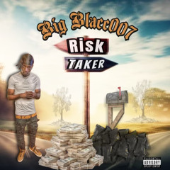 Risk Taker