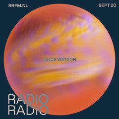 RRFM • Radio Drama w/ Vince Watson • 20-09-2023