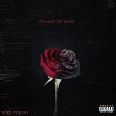 Change My Ways