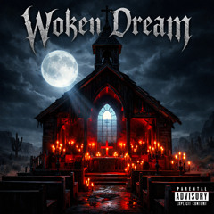 Woken Dream