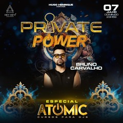 SET MIX | Private Power Especial Atomic | Hey Hey Club