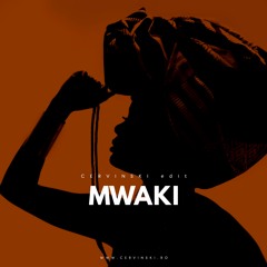 Zerb - Mwaki (Cervinski Edit)