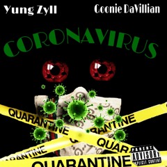 CoronaVirus (Feat. Goonie DaVillian)