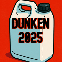 Dunken 2025