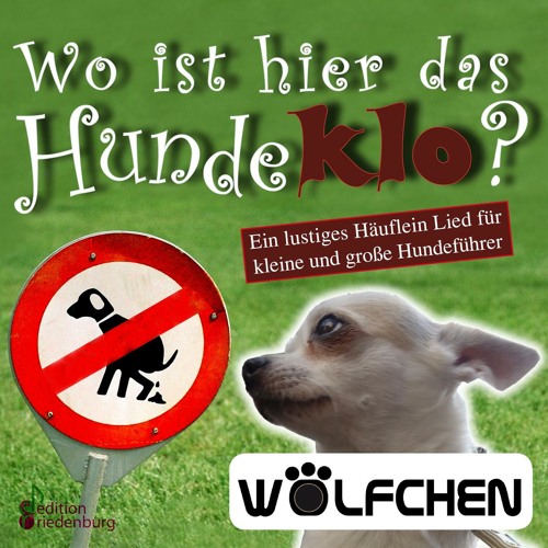 Wo ist hier das Hundeklo? (Radio Mix)