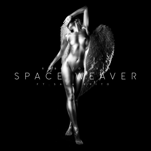 Space Weaver ft. Sara Brito