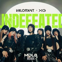 VALORANT x XG - Undefeated [MDL8 Remix]