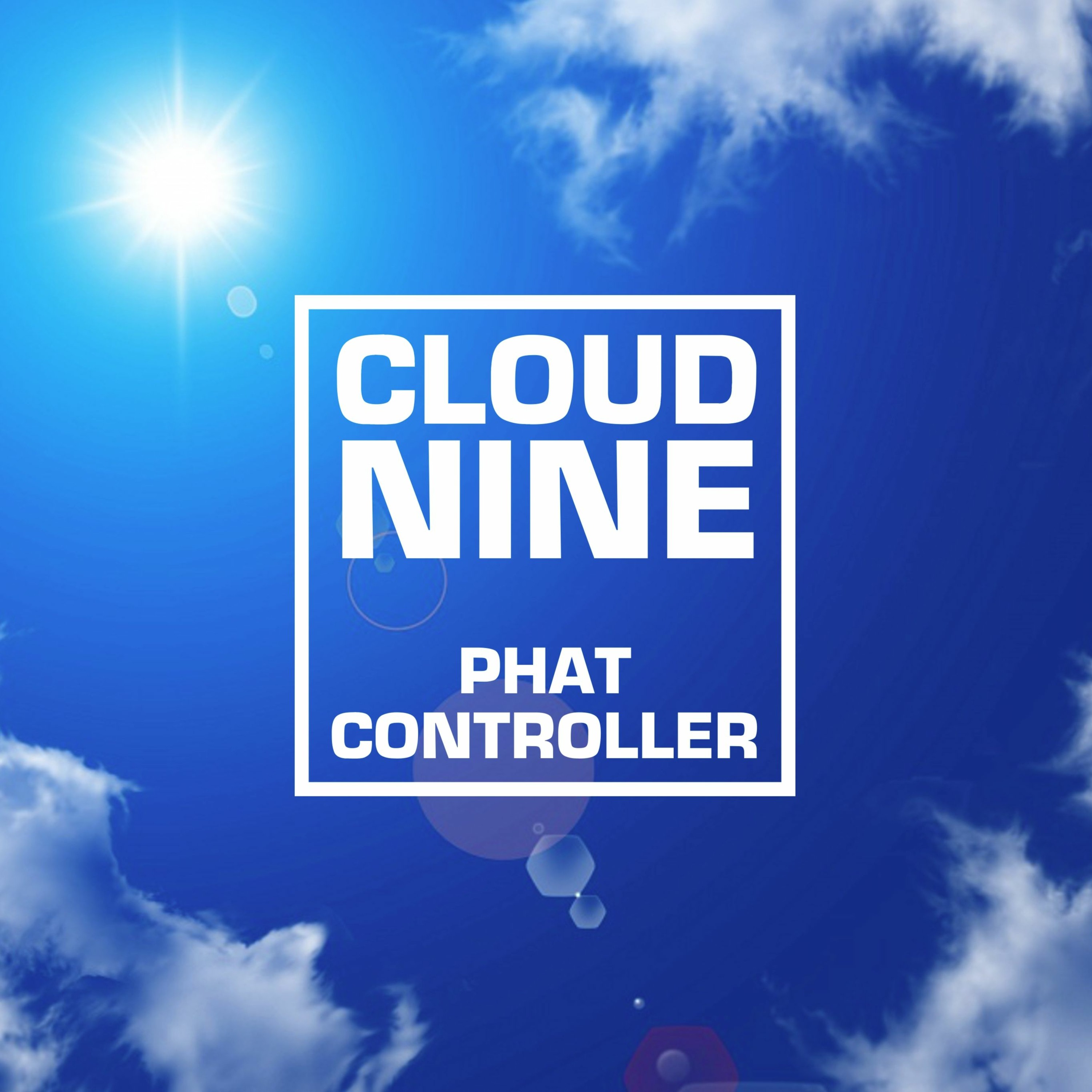 Cloud Nine - Phat Controller episode artwork