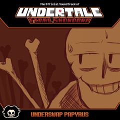 UNDERSWAP PAPYRUS - Laidback Boneback