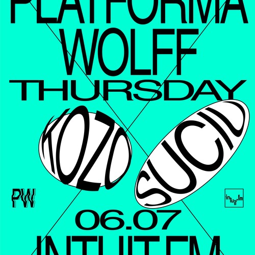 Kozo & Suciu • Intuit.fm at Platforma Wolff • 06.07.2023