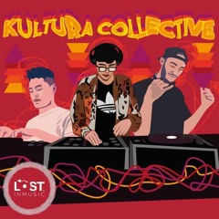Lost In The Mix 006 - Kultura Collective