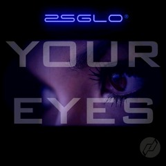 Your Eyes