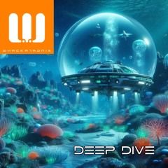 Deep Dive (Whackatronix - Original Mix)