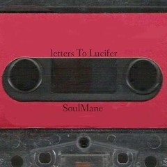 Letters To Lucifer