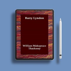 Barry Lyndon by William Makepeace Thackeray. Download Gratis [PDF]