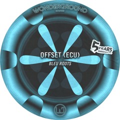 Offset (ECU) - Bleu Roots [WNGVA007]