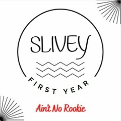 First Year (Ain't No Rookie)