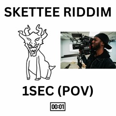Loompaskettee - Skettee Riddim (1SEC POV FLIP)