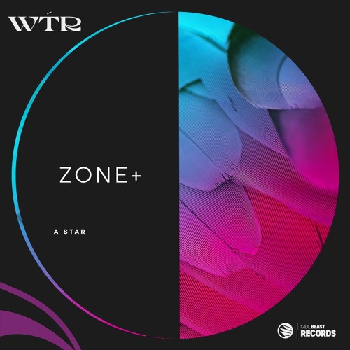 A Star (Extended Mix) [WTR//MDLBeast Records]