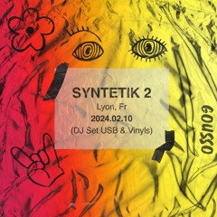 Gousso @Syntetik 2 - Lyon, Fr (2024.02.10)