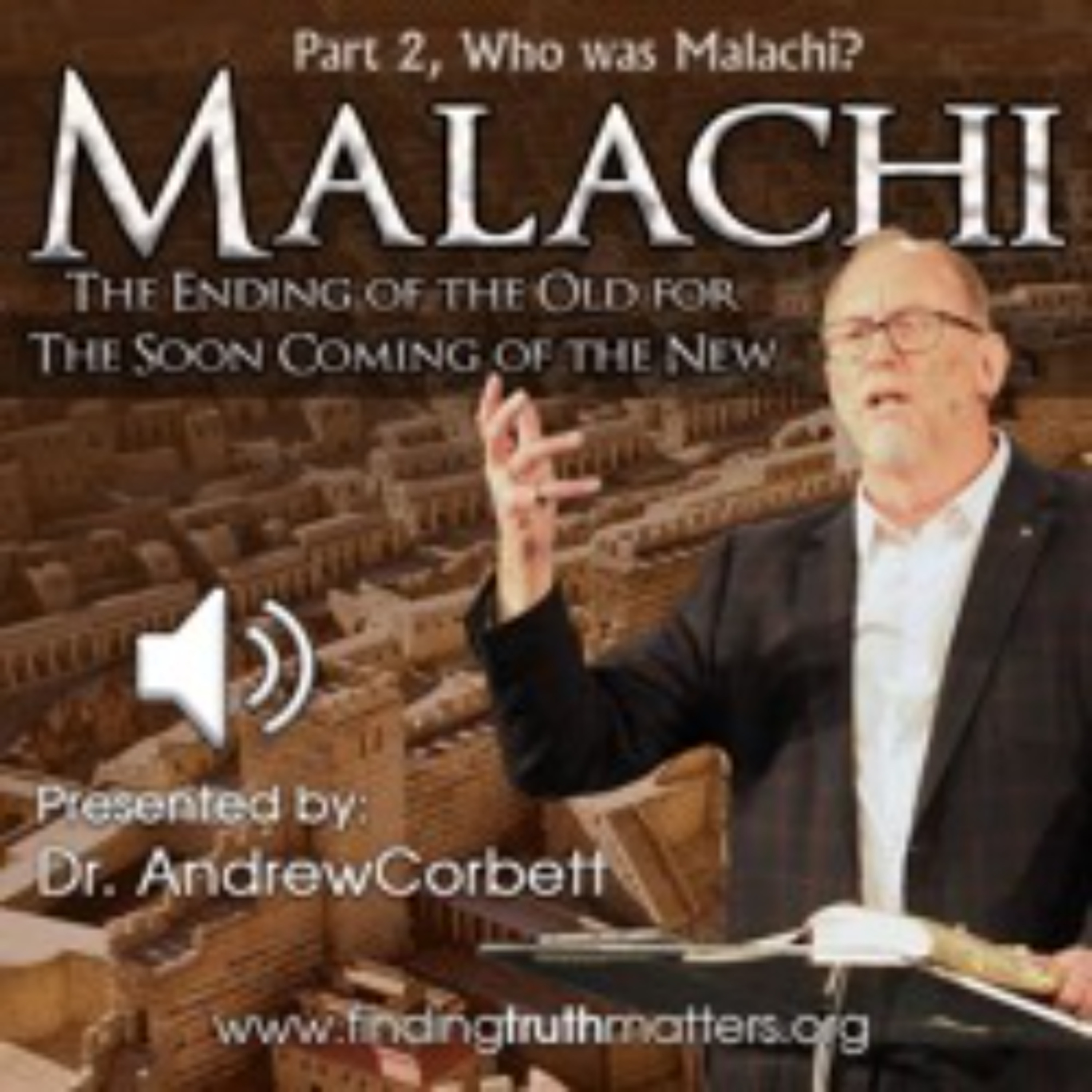 Malachi - Part 2 - Where Was Malachi? episode artwork