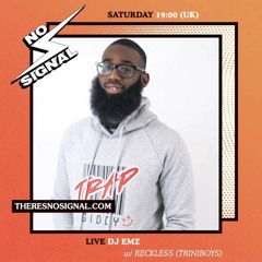 #EmzWeekender Multi-Genre Guest Mix #NoSignall (@TheresNoSignall) // Mixed by @IGet_Reckless