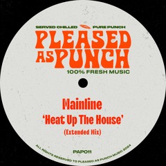 Mainline - Heat Up The House (Extended Mix)