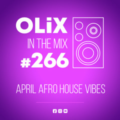 April Afro House Vibes