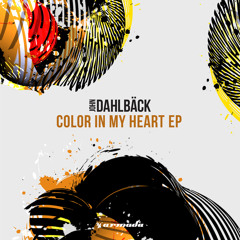 John Dahlbäck - Color In My Heart