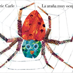 VIEW EPUB 💖 La araña muy ocupada (Spanish Edition) by  Eric Carle &  Eric Carle EPUB