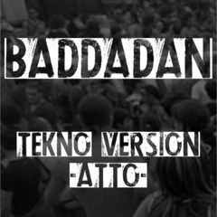 Chase & Status - Baddadan - Atto (Tekno)