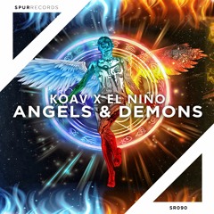 KOAV X EL NIÑO - Angels & Demons