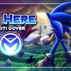 Sonic Frontiers - Im Here - Cover by Man on the Internet