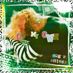 On My Own