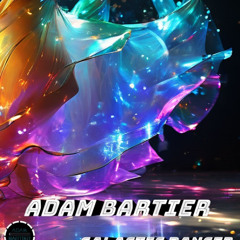 Adam Bartier - Galactic Dance ( Orginal Mix )
