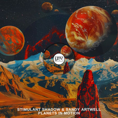 Stimulant Shadow, Sandy Artwell - Planets In Motion (Original Mix) [YHV RECORDS]