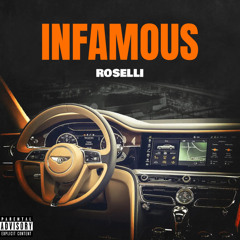 Roselli - Infamous