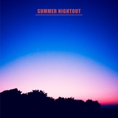 SUMMER NIGHTOUT -Japanese Hiphop & Citypop Mix-
