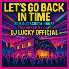 Let's Go Back In Time vol 1 & 2.