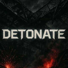 ANIME - DETONATE (BRXØN REMIX) (FREE DOWNLOAD)