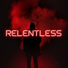 Relentless