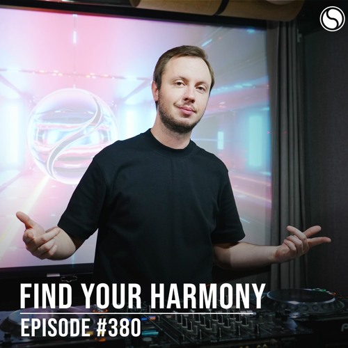 Find Your Harmony Episode #380